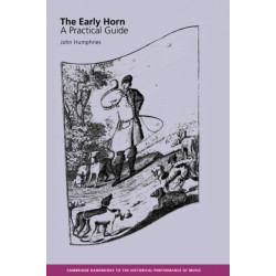 The Early Horn: A Practical Guide