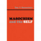 Masochism and the Self