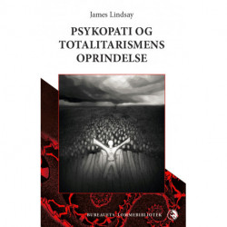 Psykopati og totalitarismens oprindelse