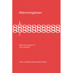 Afskrivningsloven: Med kommentarer