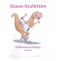 Stave-stafetten - Niveau B: ordklassernes bøjning (Bind 2)