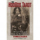 The Hoodoo Tarot: 78-Card Deck and Book for Rootworkers