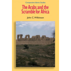 The Arabs and the Scramble for Africa