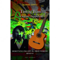 Tim og Bum – en square i hippieland