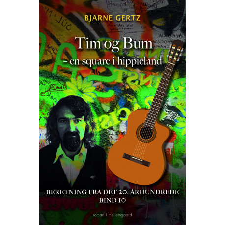 Tim og Bum – en square i hippieland