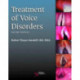 Treatment of Voice Disorders
