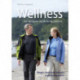Wellness: Lev sundere, længere og gladere