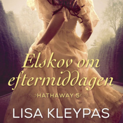 Elskov om eftermiddagen: Hathaway 5