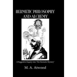 Hermetic Philosophy and Alchemy
