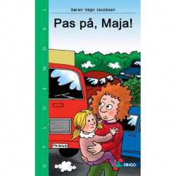 Pas på, Maja!
