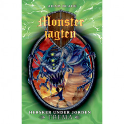 Monsterjagten (29) Hersker under jorden Trema