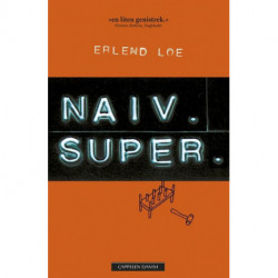 Naiv. Super
