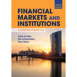 Financial Markets and Institutions: A European Perspective