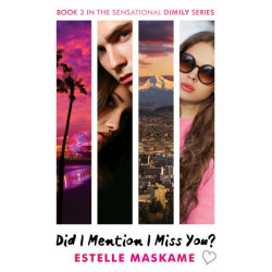 Did I Mention I Miss You? (The DIMILY Series): Dimily -3