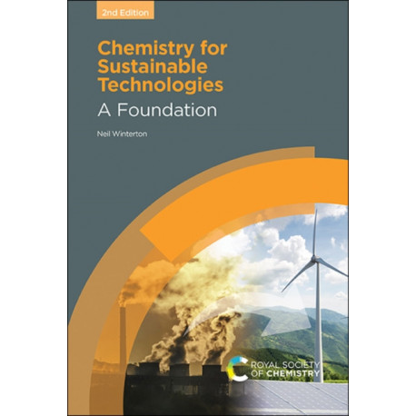 Chemistry for Sustainable Technologies: A Foundation