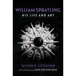 William Spratling, His Life and Art