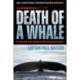 Death of a Whale: The Challenge of Anti-Whaling Activists and Indigenous Rights