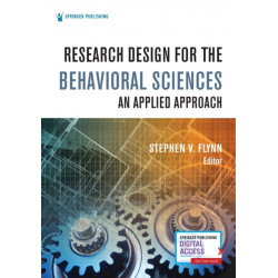Research Design for the Behavioral Sciences: An Applied Approach
