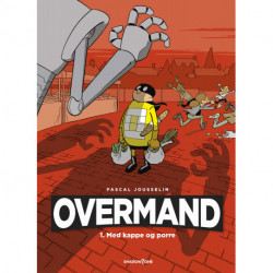 Overmand 1 - Med kappe og porre