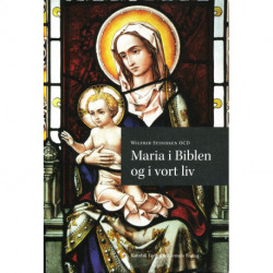 Maria i biblen og i vort liv