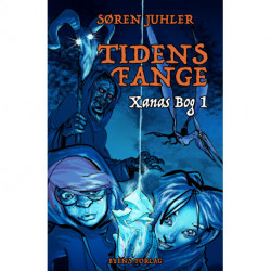 Tidens fange: Xanas Bog 1