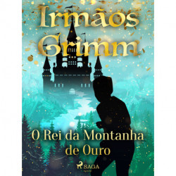 O Rei da Montanha de Ouro