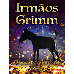 A Mesa, o burro e o porrete