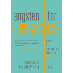 Angsten for opdragelse: dannelse i et samfundsetisk perspektiv