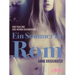 Ein Sommer in Rom - eine Frau und ihre intimen Bekenntnisse 2