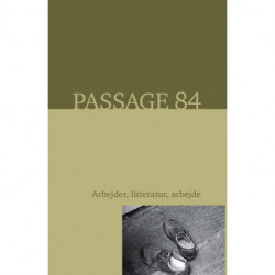 Passage 84: Arbejder, Litteratur, arbejde