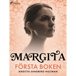 Margita. Första boken