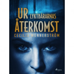 Ur Lyktbärarnas återkomst