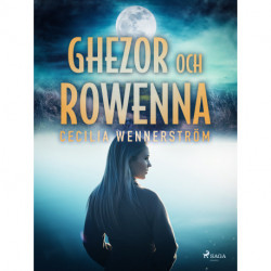 Ghezor och Rowenna