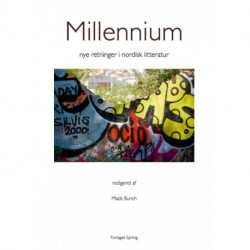 Millennium: Nye retninger i nordisk litteratur