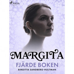 Margita. Fjärde boken