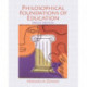 Philosophical Foundations of Education