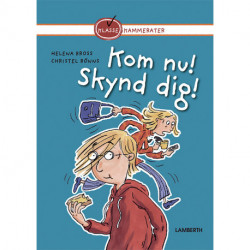Kom nu! Skynd dig!