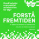 Forstå fremtiden: (Ny udgave)