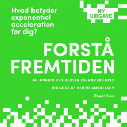 Forstå fremtiden: (Ny udgave)