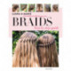 Braids: Step by step-guide