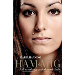 Ham & mig: Født som dreng, genfødt som kvinde