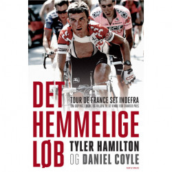 Det hemmelige løb: Tour de France set indefra