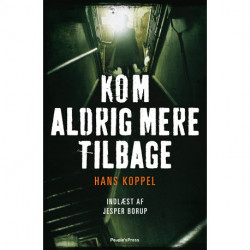 Kom aldrig mere tilbage