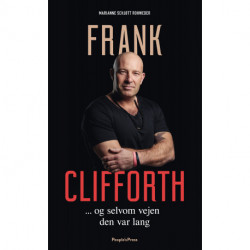Frank Clifforth: ... og selvom vejen den var lang