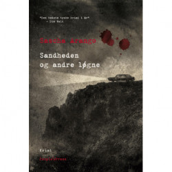 Sandheden og andre løgne