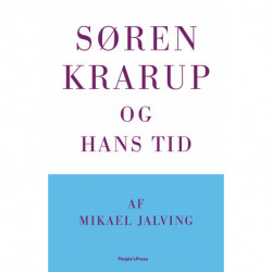 Søren Krarup og hans tid