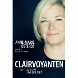 Clairvoyanten: Mit liv som jeg ser det