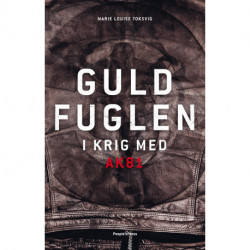 Guldfuglen: I krig med AK81