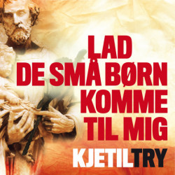 Lad de små børn komme til mig