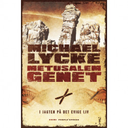 Metusalemgenet: I jagten på det evige liv